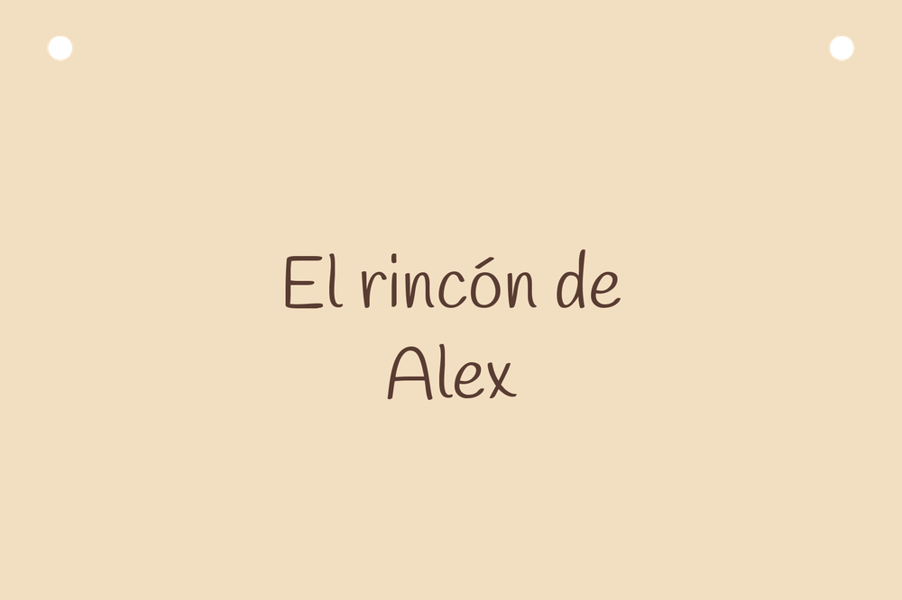 Anteprima digitale del cartello El rincón de Alex con Solo testo.